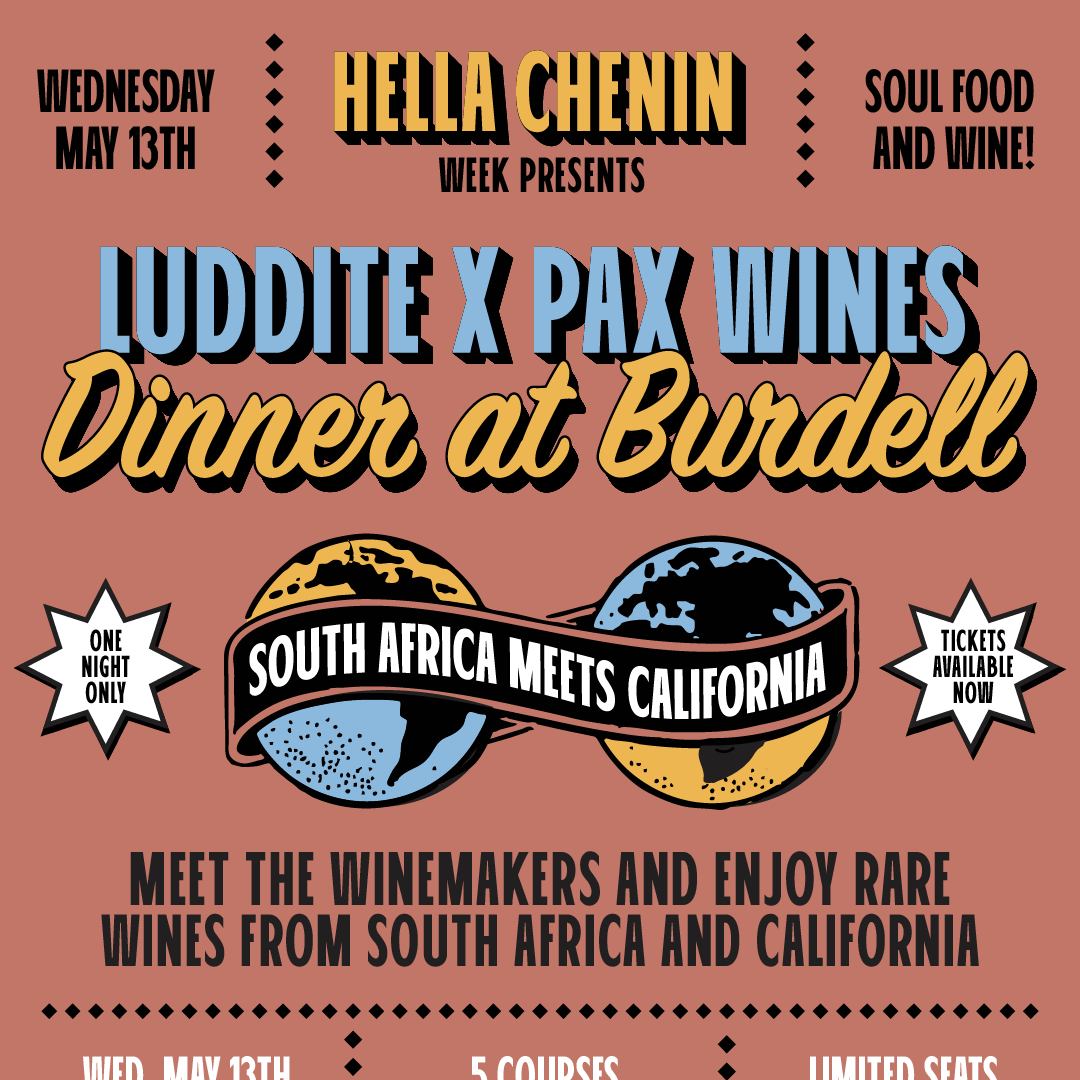 PAX on the Road: Burdell Dinner in Oakland with Luddite Wines