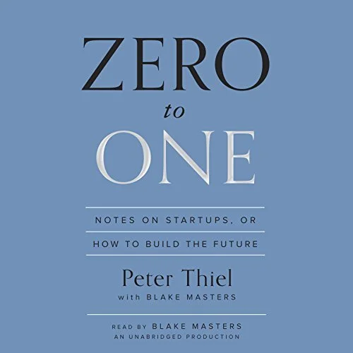 Book cover of "Zero to One" by Peter Thiel