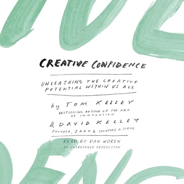 Cover for "Creative Confidence" by Tom Kelley