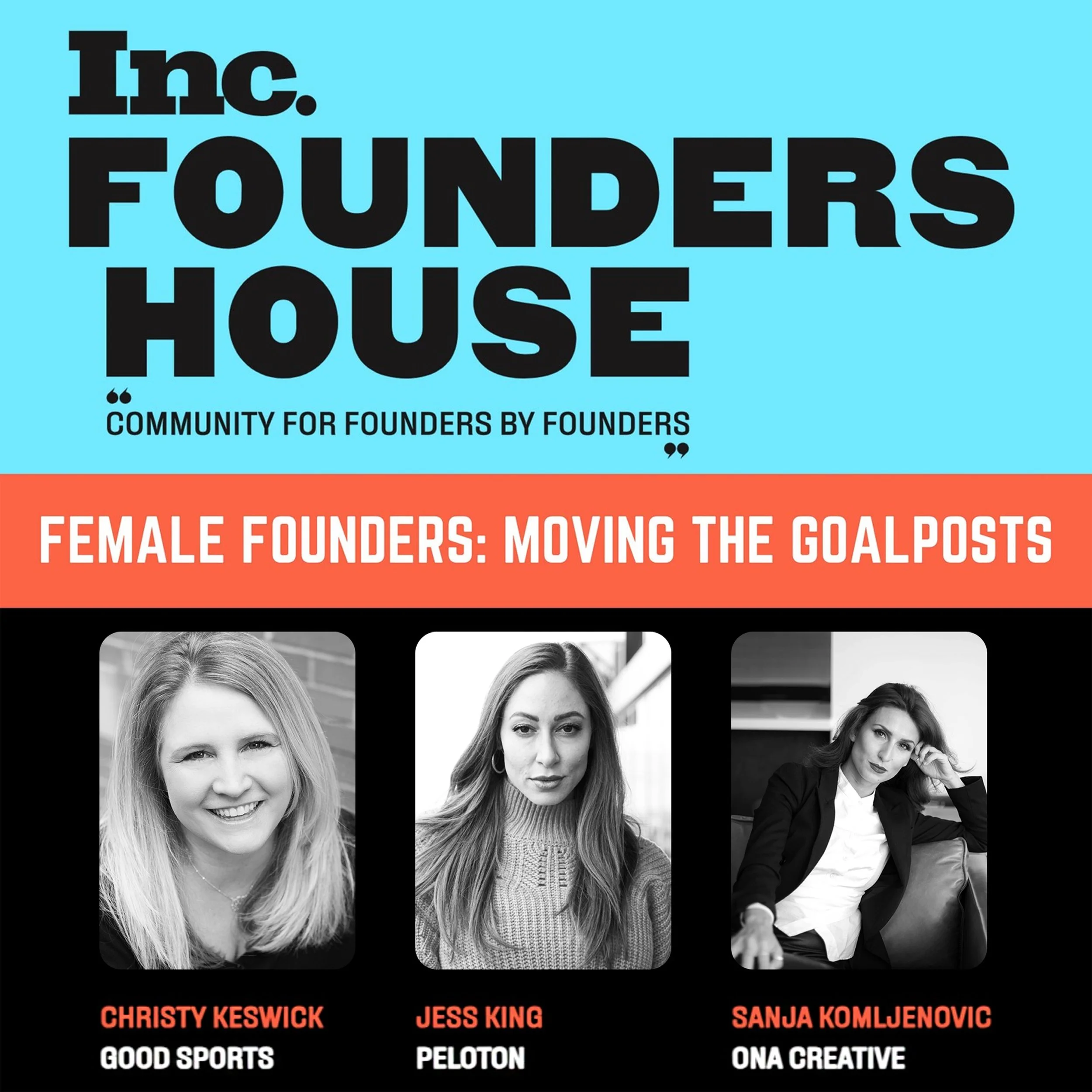 Inc. Founder House article about female founders moving the goalpost