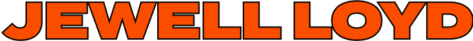 Orange text that reads "Jewell Loyd"