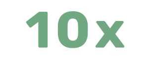 Green text that reads "10x"
