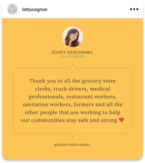Instagram post for Lettuce Grow of a quote from Zoey Deschanel
