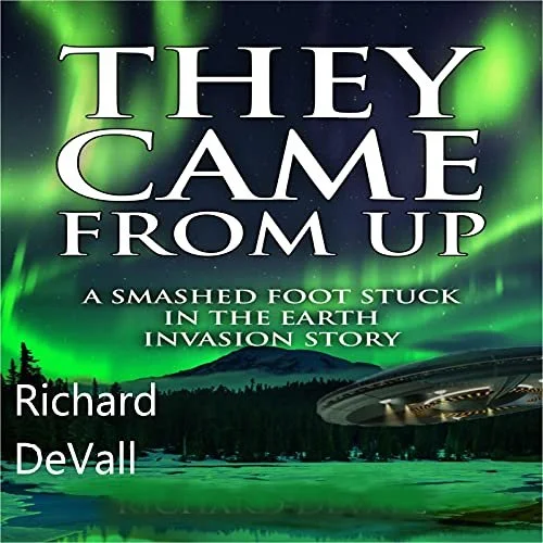 they came from up.jpg