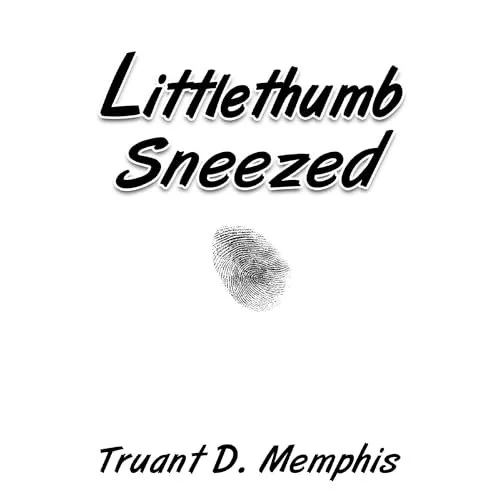 Little thumb sneezed.jpg