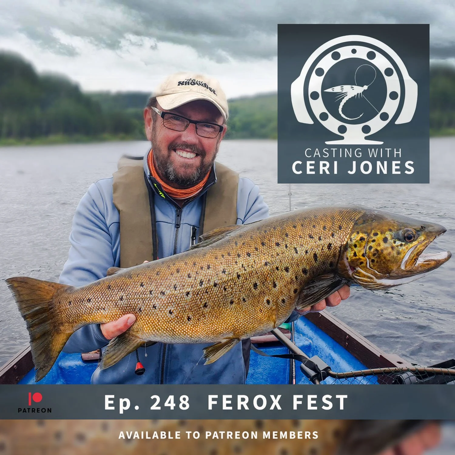 Casting With Ceri Jones : Ep. 248 Ferox Fest