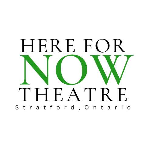 Here For Now Theatre