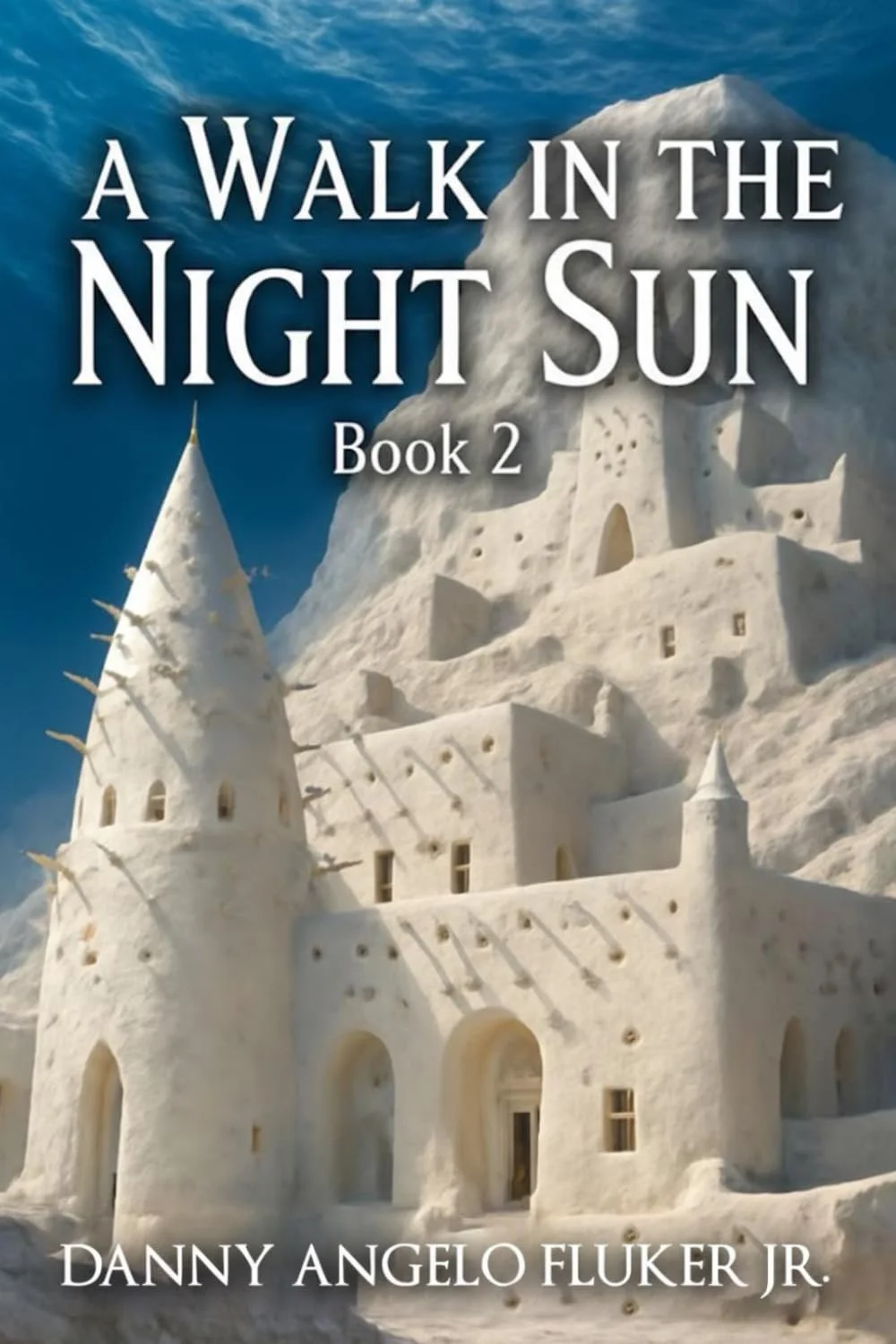 A Walk in the Night Sun: Book 2  2025