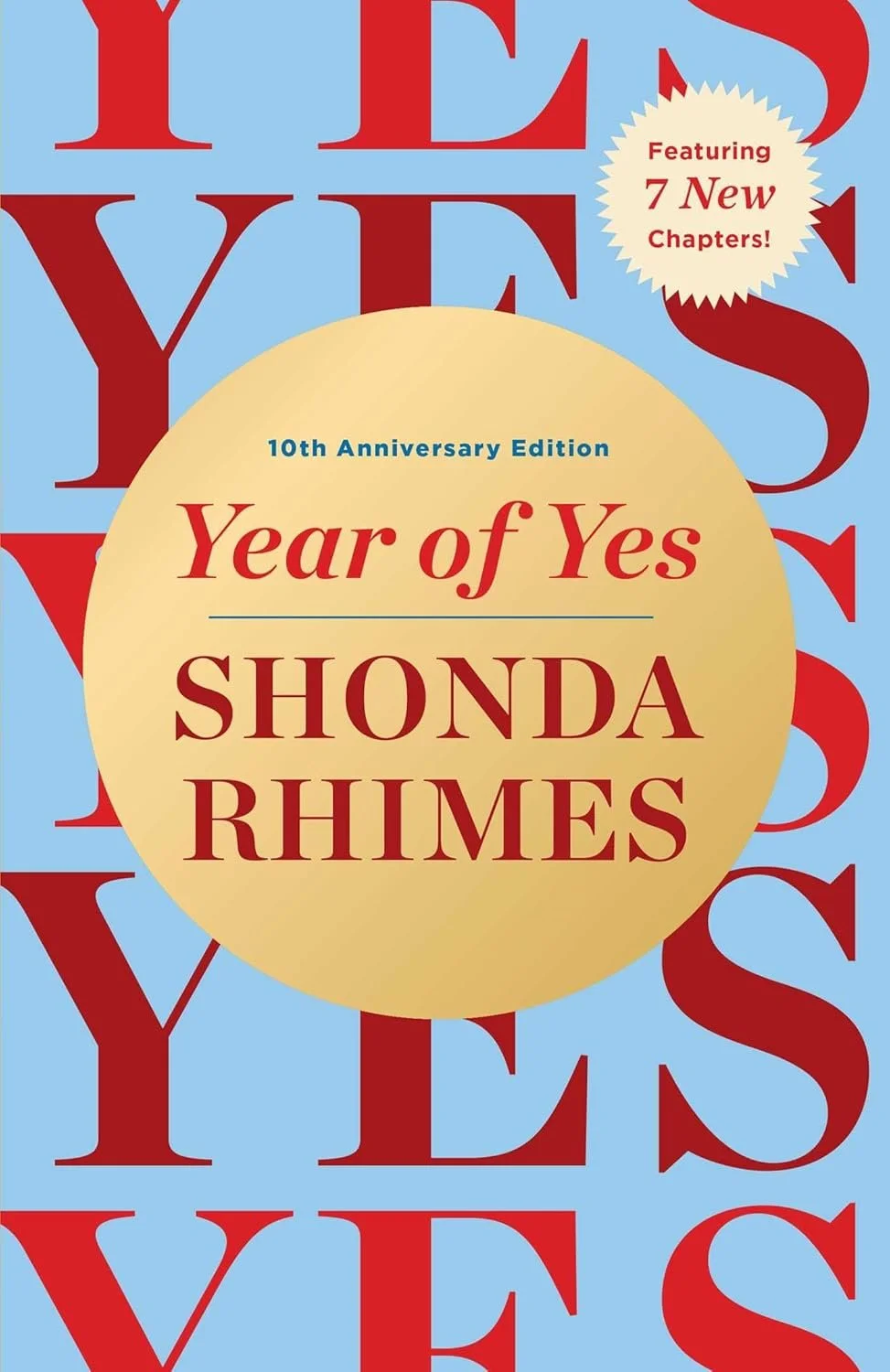 Year of Yes -  10th Anniversary Edition  2025
