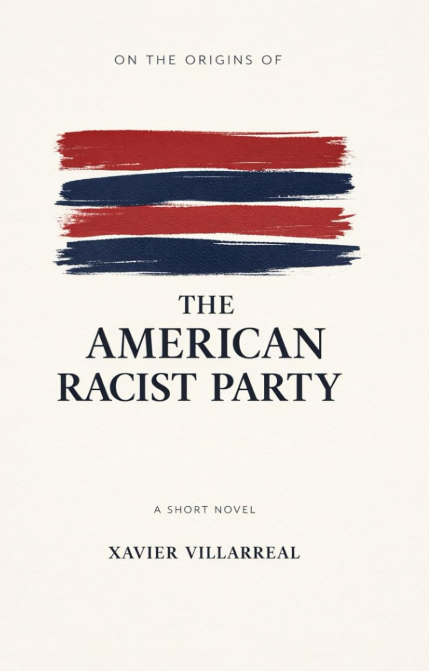 On the Origins of the American Racist Party  2026