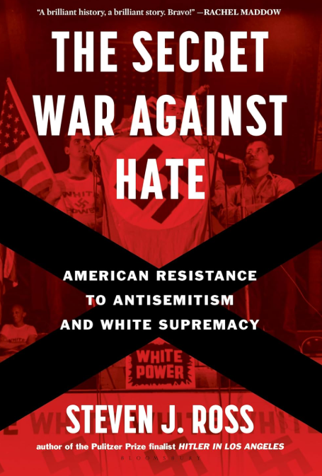 The Secret War Against Hate: American Resistance to Antisemitism and White Supremacy   2026