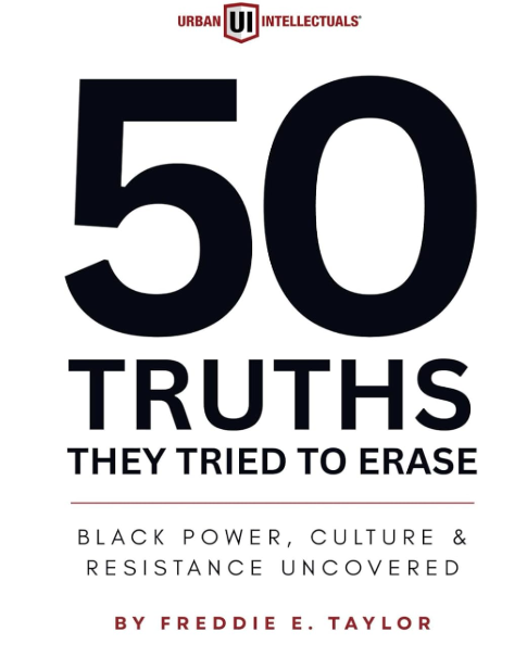 50 Truths They Tried to Erase: Black Power...   2025
