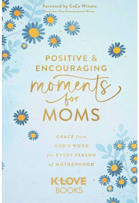 Positive and Encouraging Moments for Moms  03/31/2026