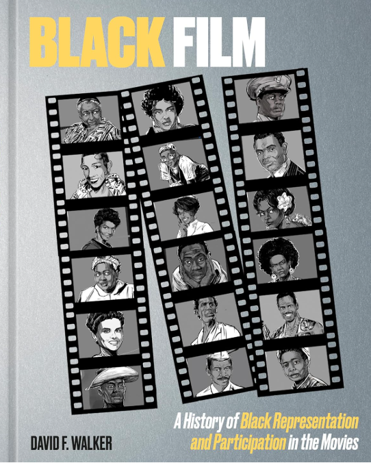 Black Film: A History of Black Representation and Participation in the Movies  2026
