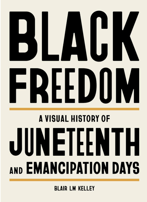 Black Freedom: A Visual History of Juneteenth and Emancipation Days  06/02/2026