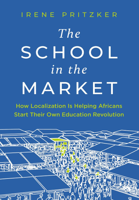 The School in the Market: ... Africans Start Their Own... 2026