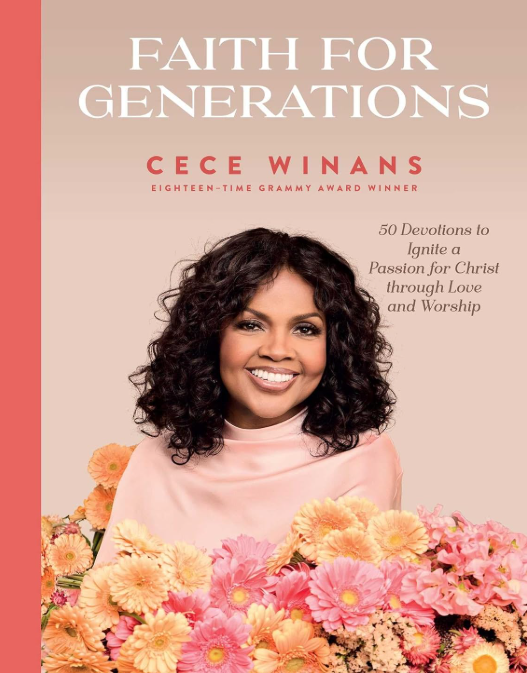 Faith for Generations: 50 Devotions to Ignite a Passion for Christ through Love and Worship  07/21/2026