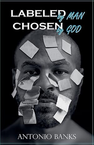 Labeled By Man Chosen By God.jpg