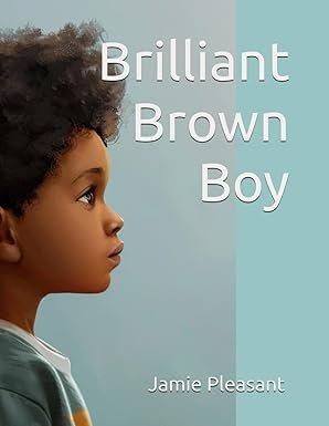 Brilliant Brown Boy.jpg