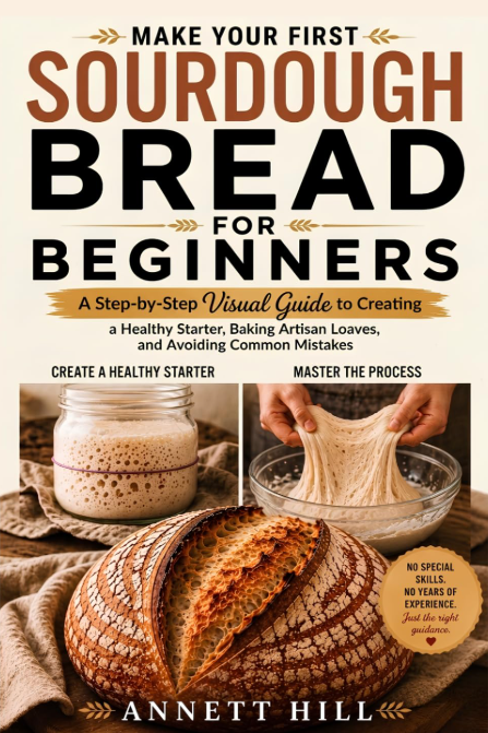 Sourdough Bread for Beginners  06/19/2026