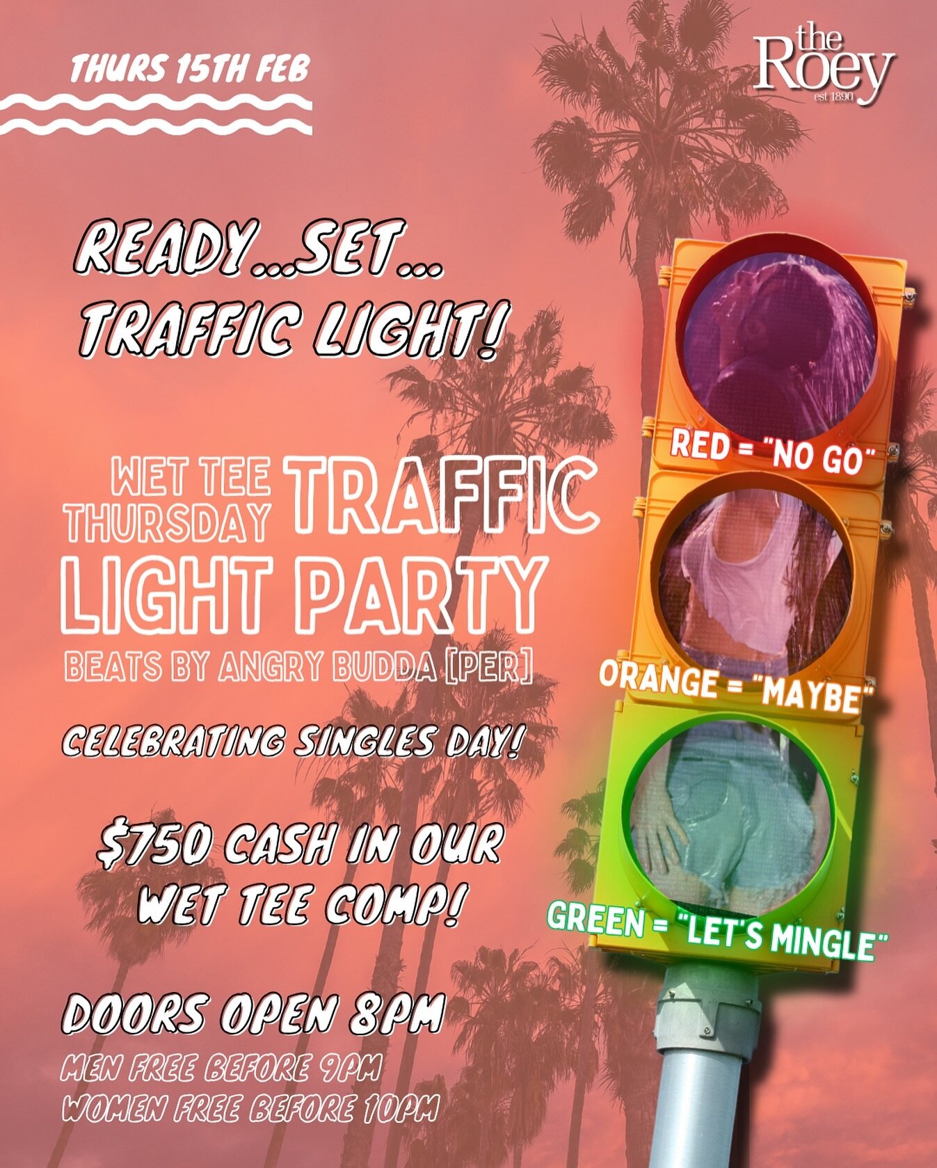Ready... Set... TRAFFIC LIGHT 🚦❤️&zwj;🔥

Join us for a special WET TEE THURS TONIGHT celebrating SINGLES DAY, so we&rsquo;re getting a bit cheeky with a TRAFFIC LIGHT PARTY!

Don&rsquo;t miss DJ Angry Buda as he mixes up you sexy Red Light, Green L