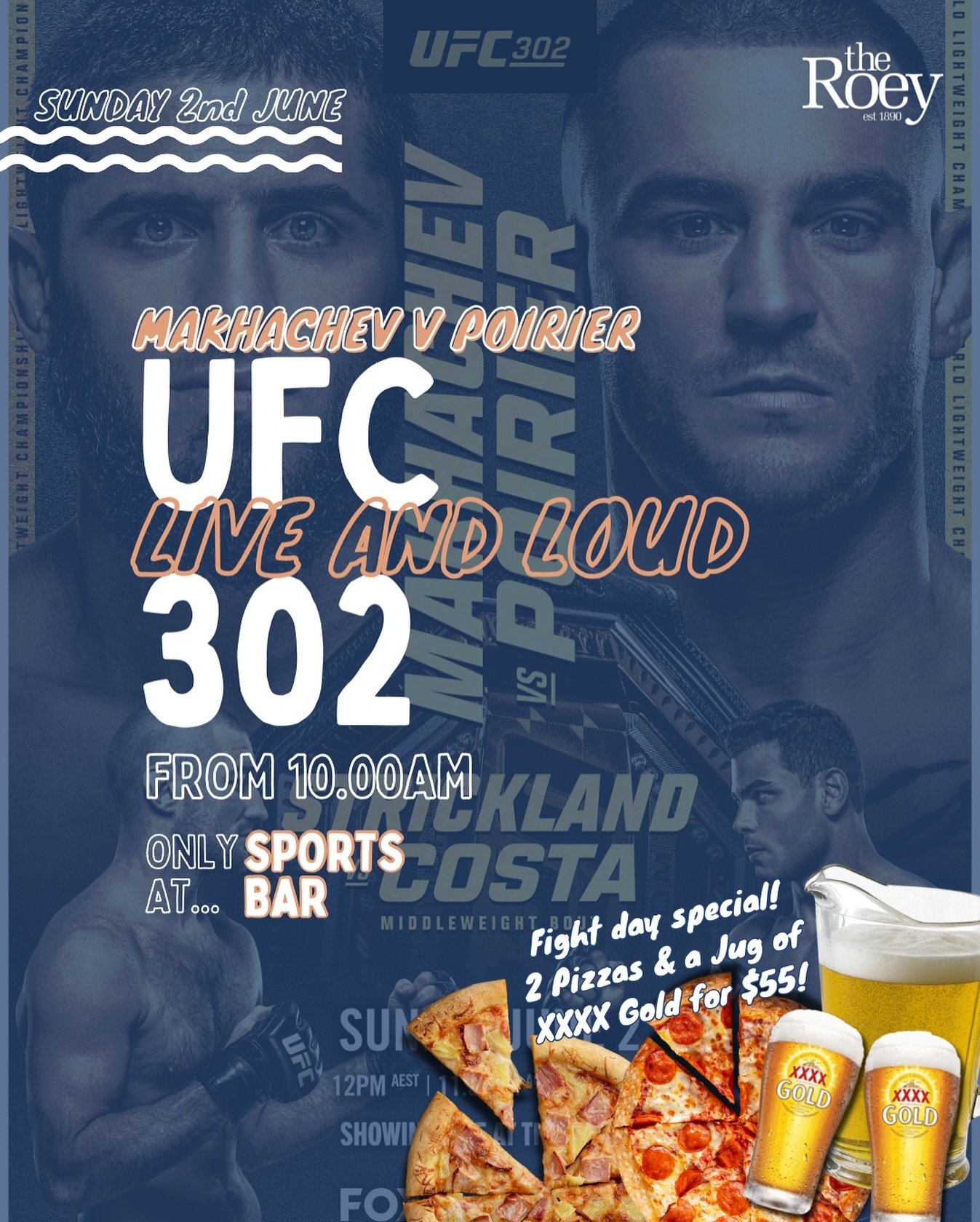 Live &amp; Loud 💥 on the big screens in the Sports Bar from 10am 

🥊UFC 302🥊
Makhachev vs Poirier
World Lightweight Championship

Fuel up with our FIGHT DAY FEED deal 👉🏽 2 Pizzas &amp; a Jug of XXXX Gold for only 55 bucks!

PLUS all your Sunday 