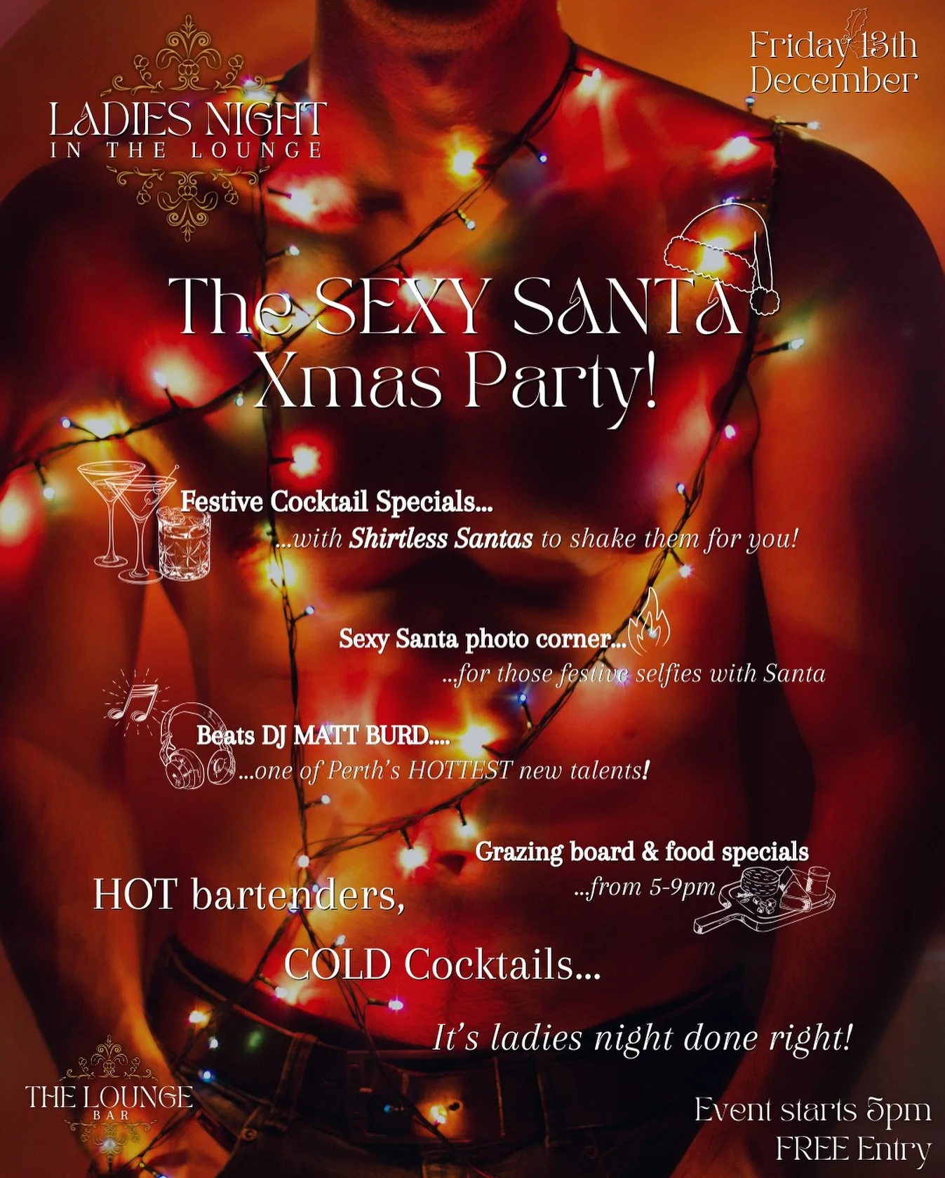 LESS THAN 10 DAYS to go until our first Xmas Ladies Night 🙌🏽

Get the girls together for the most festive celebration in town! 

🔥 Christmas Cocktail specials&hellip; with shirtless Santa&rsquo;s to shake them for you

🔥 Grazing Board &amp; Itali