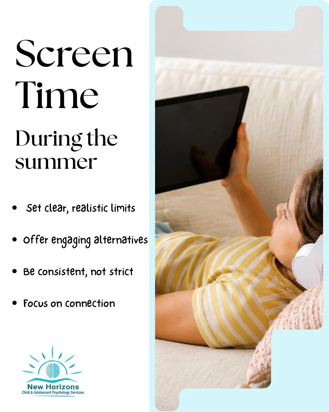 📱 Screen Time During Summer ☀️

Summer is all about balance. Set realistic screen time limits, encourage outdoor play, and focus on connection over conflict. Small, consistent habits can support your child's mental health and healthy development.

?