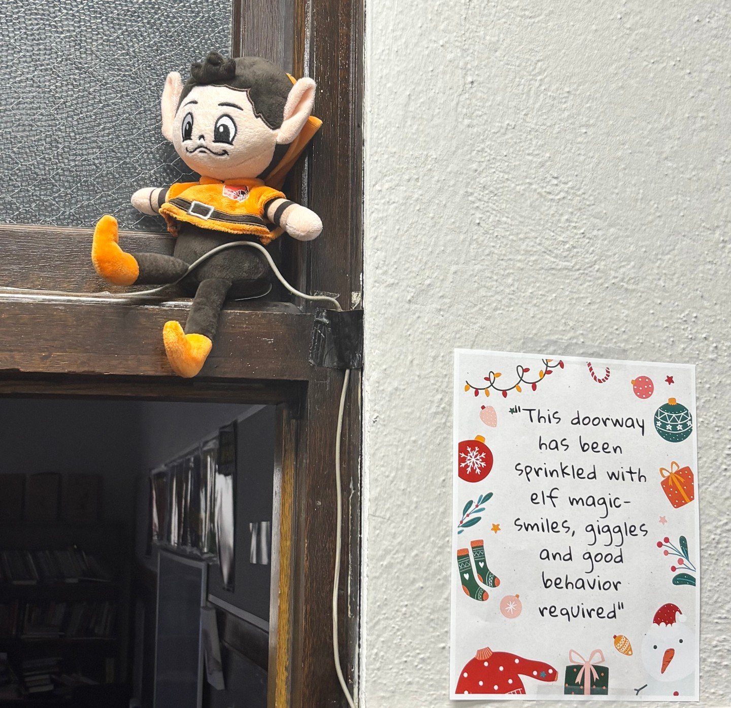 Brownies new hang out! Let&rsquo;s see what tomorrow brings for our favorite little elf!