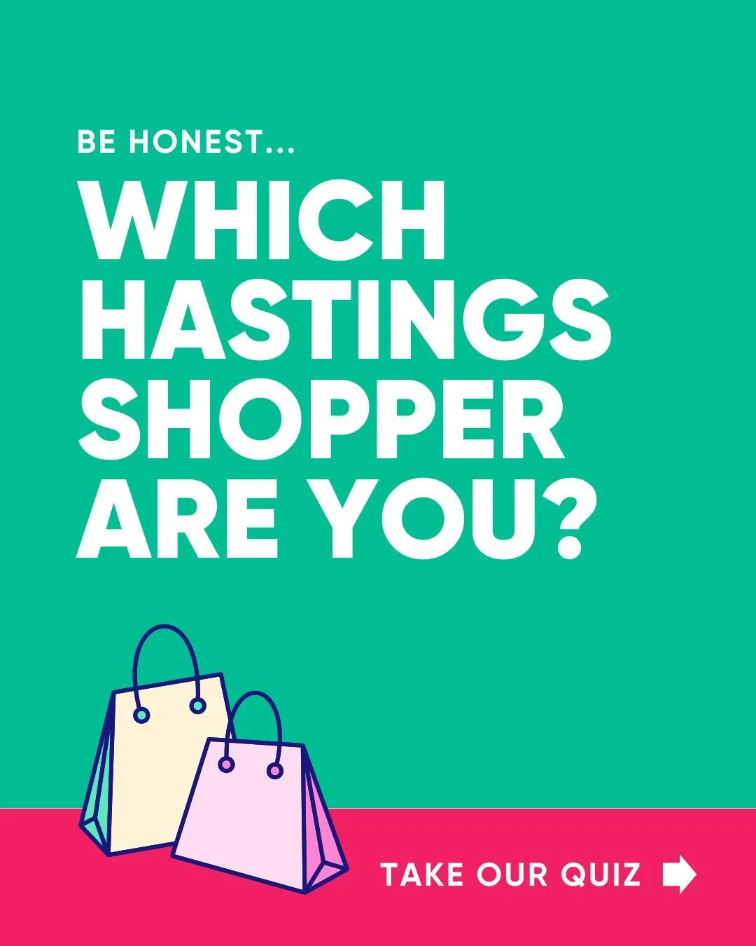 Quick question, Hastings. What type of shopper are you? 🛍️ 

We&rsquo;ve created a very official, highly scientific quiz to find out. 🤓 
Follow the flow chart and see where you land.

Because, whether you&rsquo;re ticking things off the list, brows