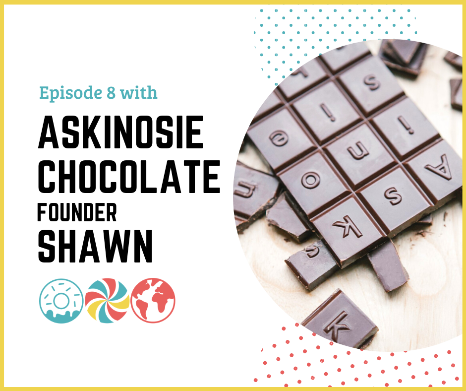 8. Askinosie Chocolate with Shawn — Snack Impact