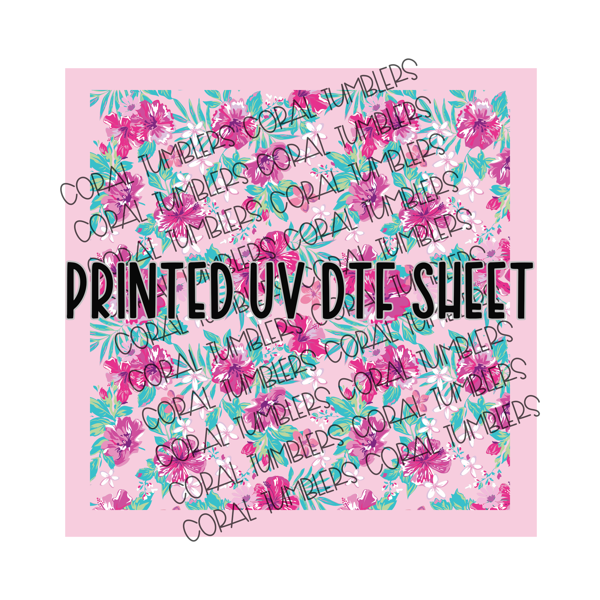 Hawaiian Pink UV DTF Sheet