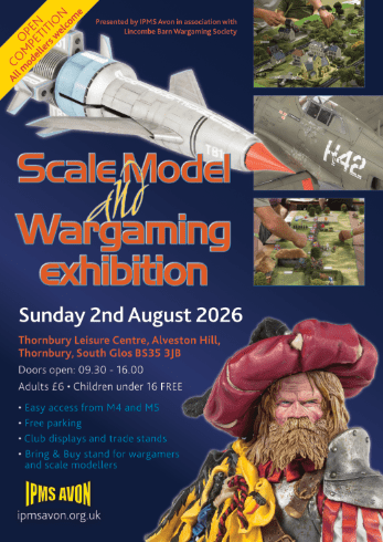 A promotional poster for the Scale Model and Wargaming Exhibition, scheduled for Sunday, August 2, 2026, at Thornbury Leisure Centre. The poster features images of model military vehicles, aircraft, and a person in a pirate costume with a sword and helmet. Key details include fun activities, easy access from M4 and M5, free parking, and admission prices.