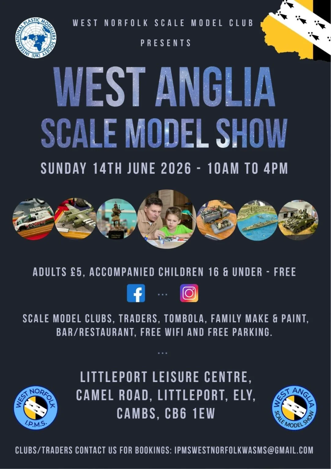 Poster for the West Anglia Scale Model Show hosted by West Norfolk IPMS, scheduled for June 22, 2025, at Littleport Leisure Centre, featuring images of various scale models including planes, tanks, cars, and figures.