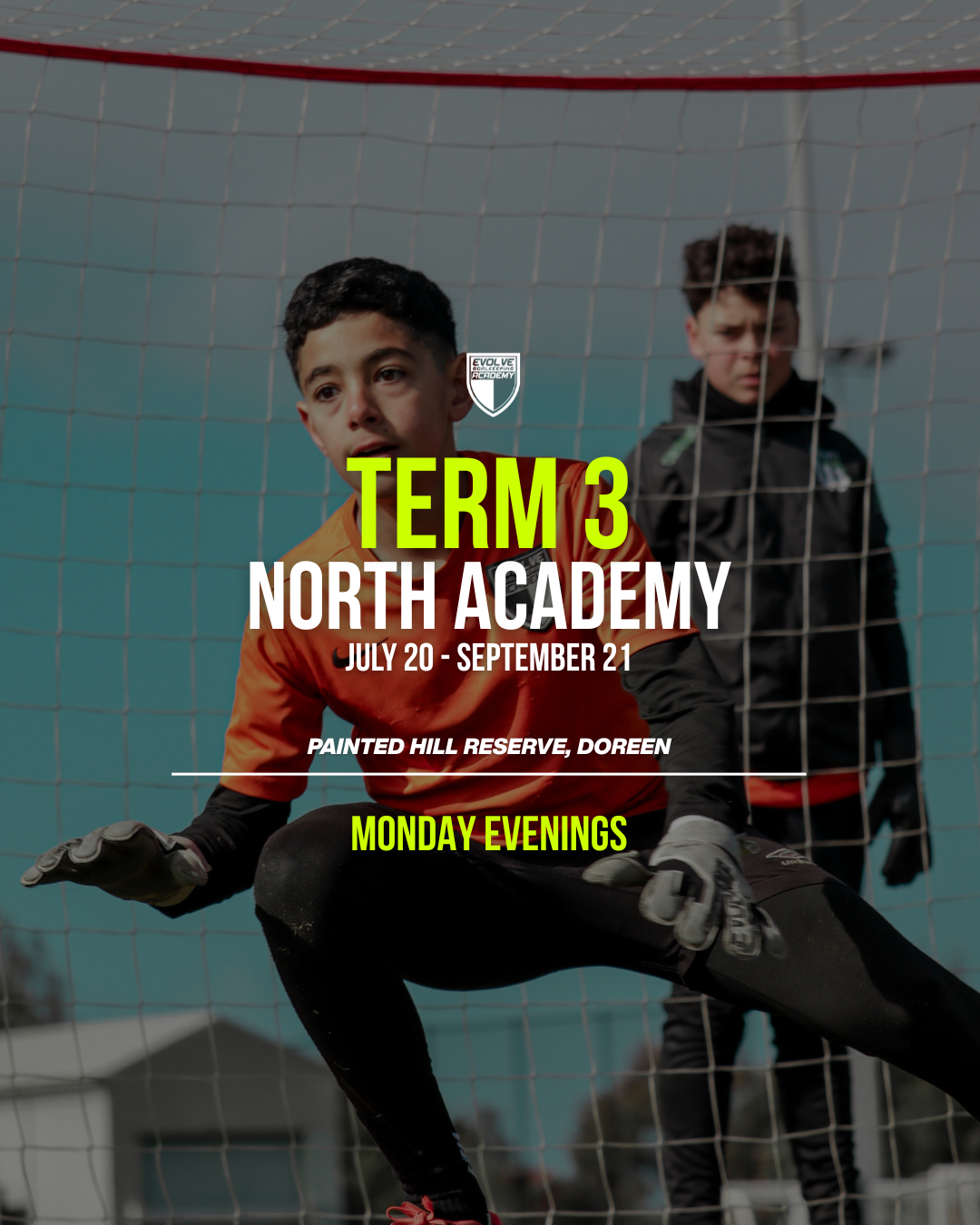 Evolve Goalkeeping Academy (Northern Suburbs) - Term 3