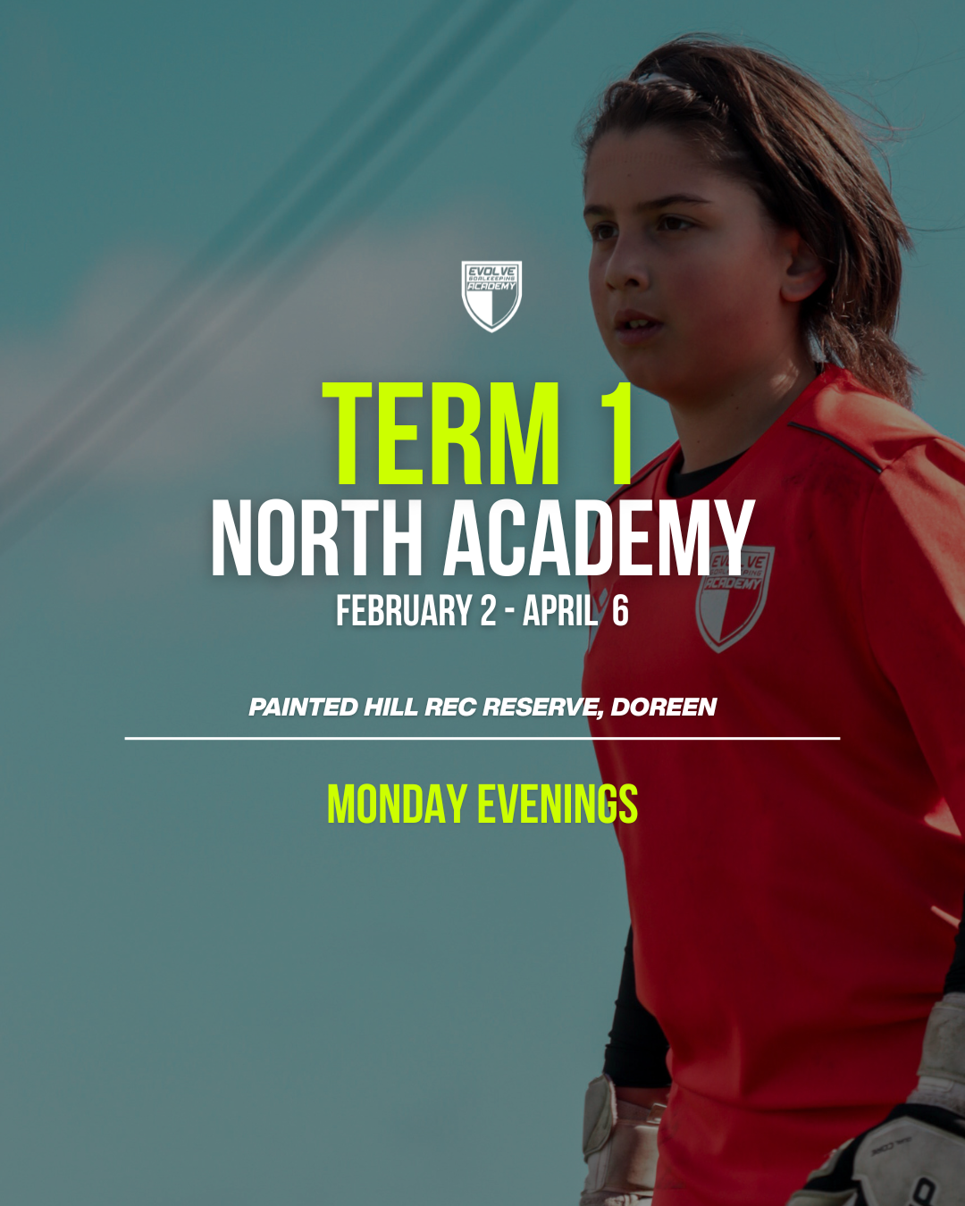 Evolve Goalkeeping Academy (Northern Suburbs) - Term 1