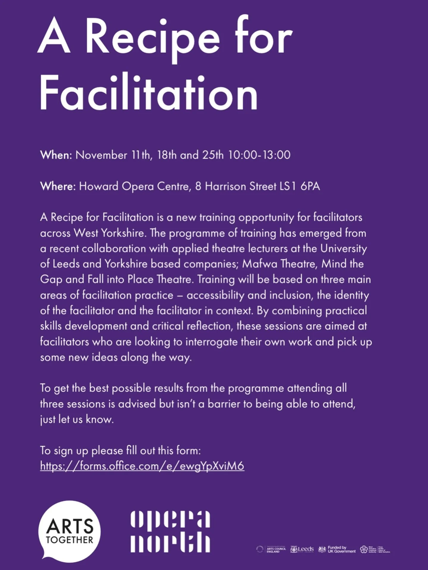 A Recipe for Facilitation 🎭
New training for facilitators across West Yorkshire 
11th, 18th &amp; 25th November, 10AM - 1PM
Howard Opera Centre, Leeds

A Recipe for Facilitation is a new programme developed with applied theatre lecturers at the Univ
