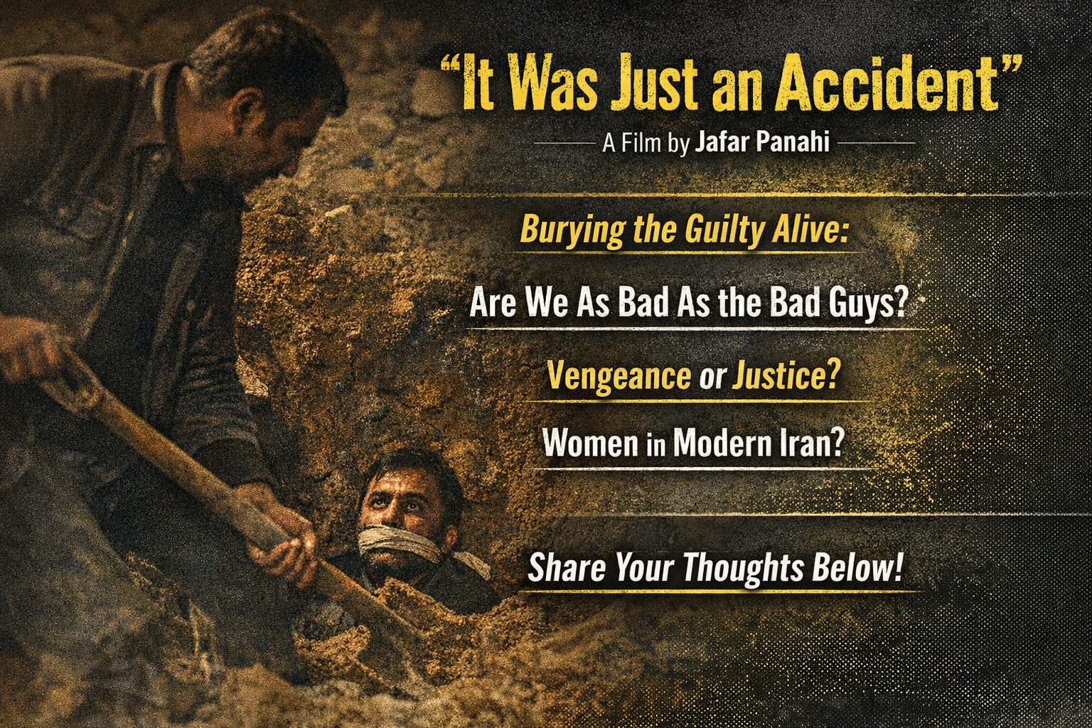 It Was Just an Accident – How Far Would You Go for Justice?