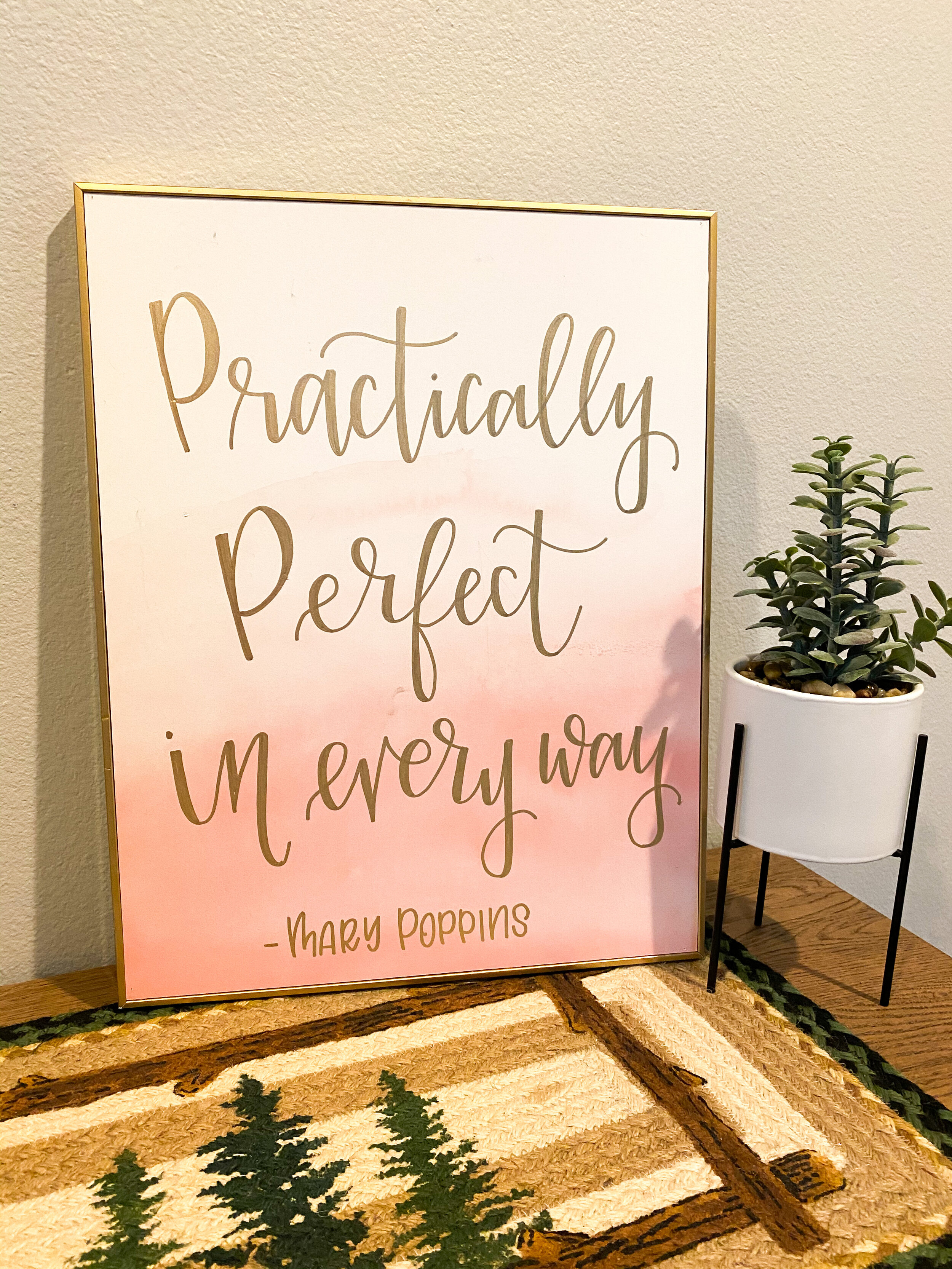 Practically Perfect Wood Sign