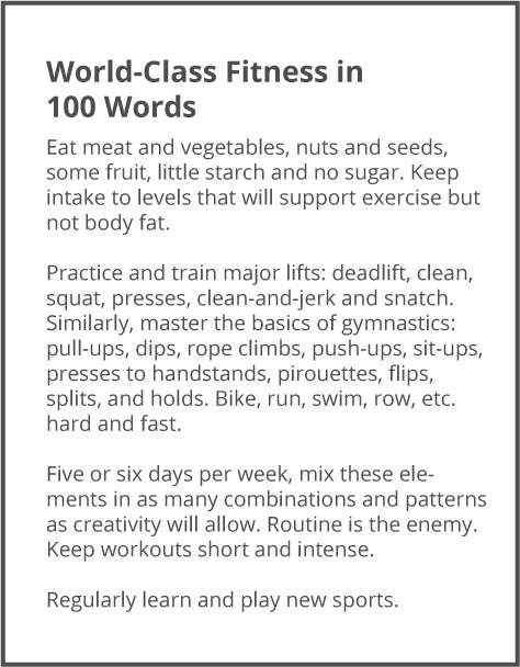 CrossFit’s definition of Fitness in 100 words from the CrossFit Journal.