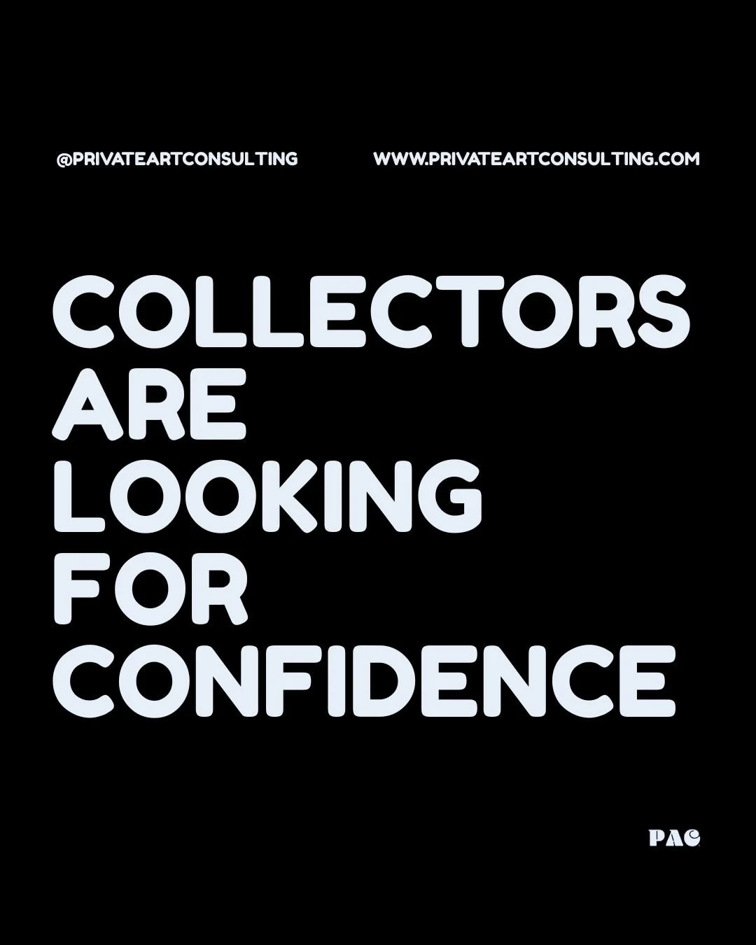 COLLECTORS ARE LOOKING FOR CONFIDENCE