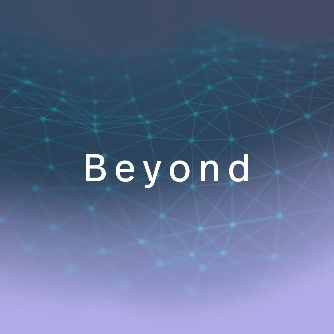 Beyond
