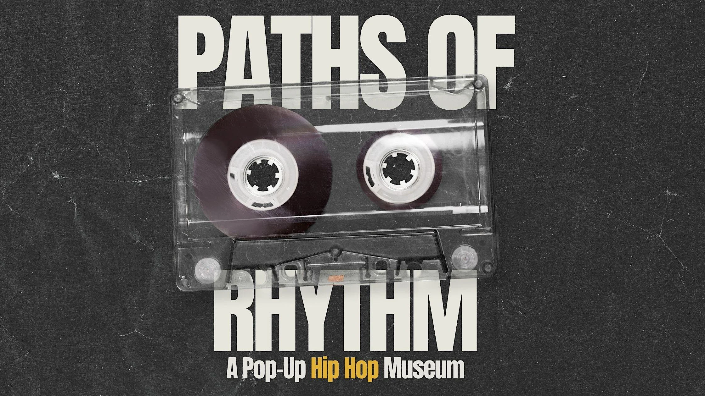 Paths of Rhythm - A Hip Hop Exhibition