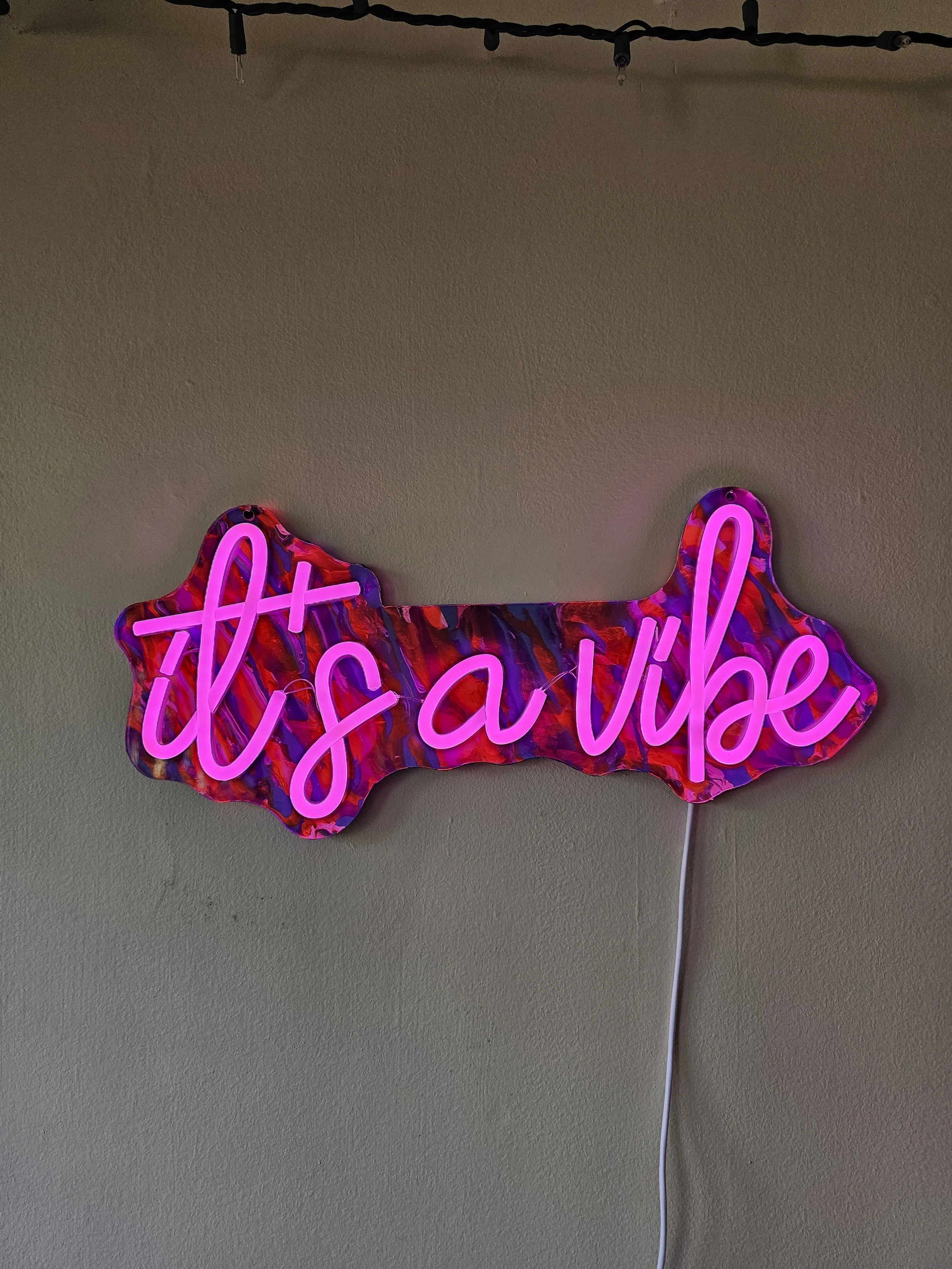 It's A Vibe Neon Sign