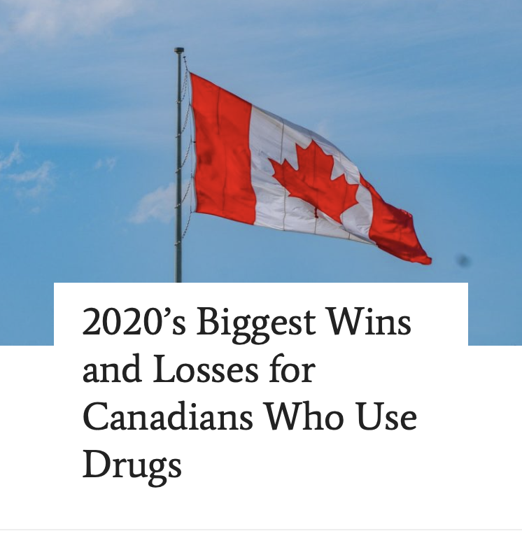 2020’s Biggest Wins and Losses for Canadians Who Use Drugs
