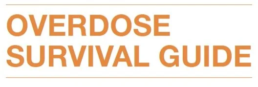 Overdose Survival Guide