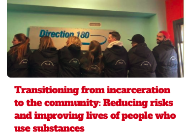 Transitioning from incarceration to the community: Reducing risks and improving lives of people who use substances
