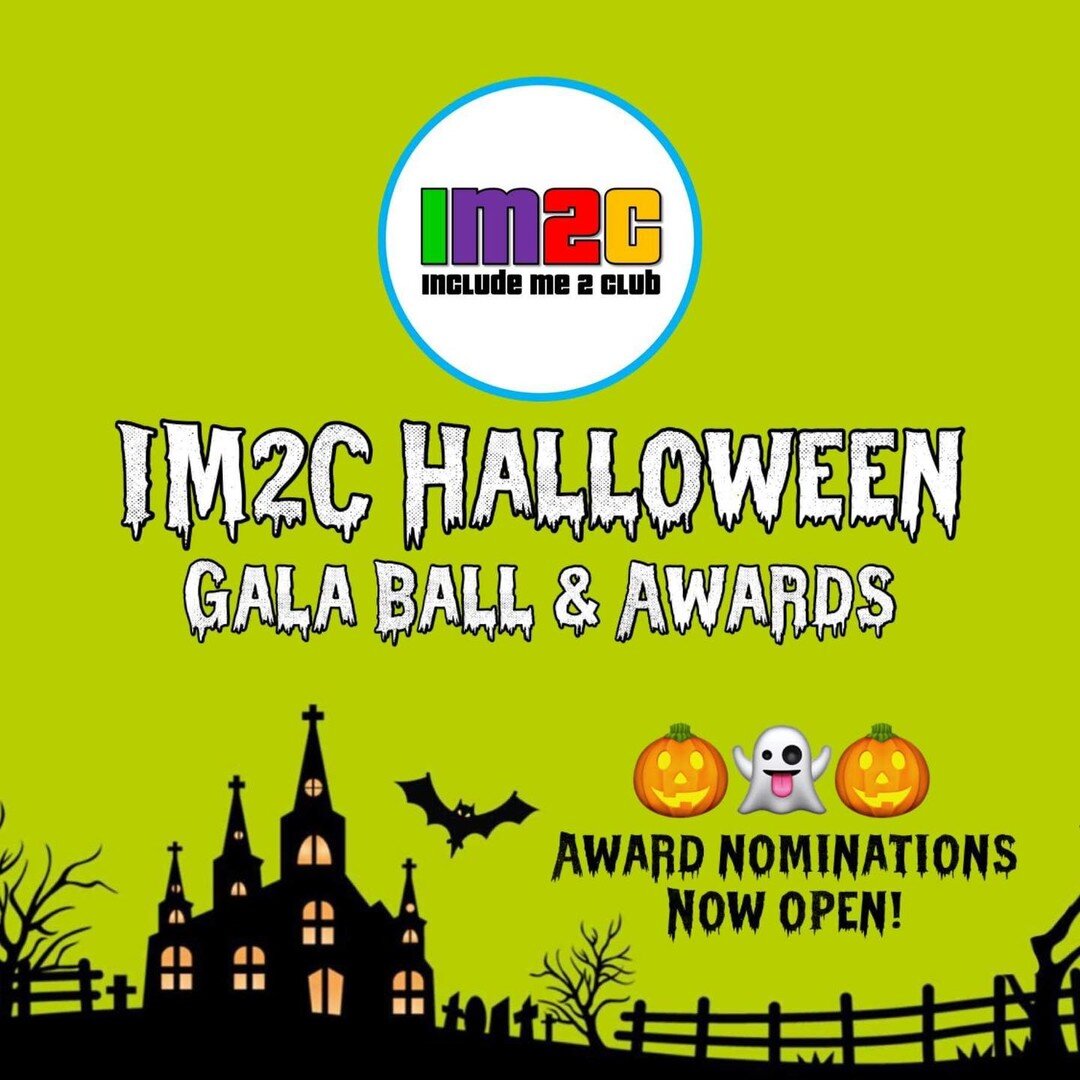 Gala Ball &amp; Awards Night Nominations👇 Only 2 weeks to go to nominate! 🤩

It is finally time to hear your thoughts and stories about the inspirational people with Include Me 2 Club 📣 This year we have 8 categories covering the whole organisatio