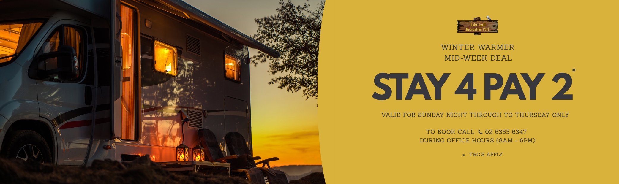 The sun sets on a white RV with a yellow banner to the right with STAY 4 PAY 2 winter warmer mid week deal