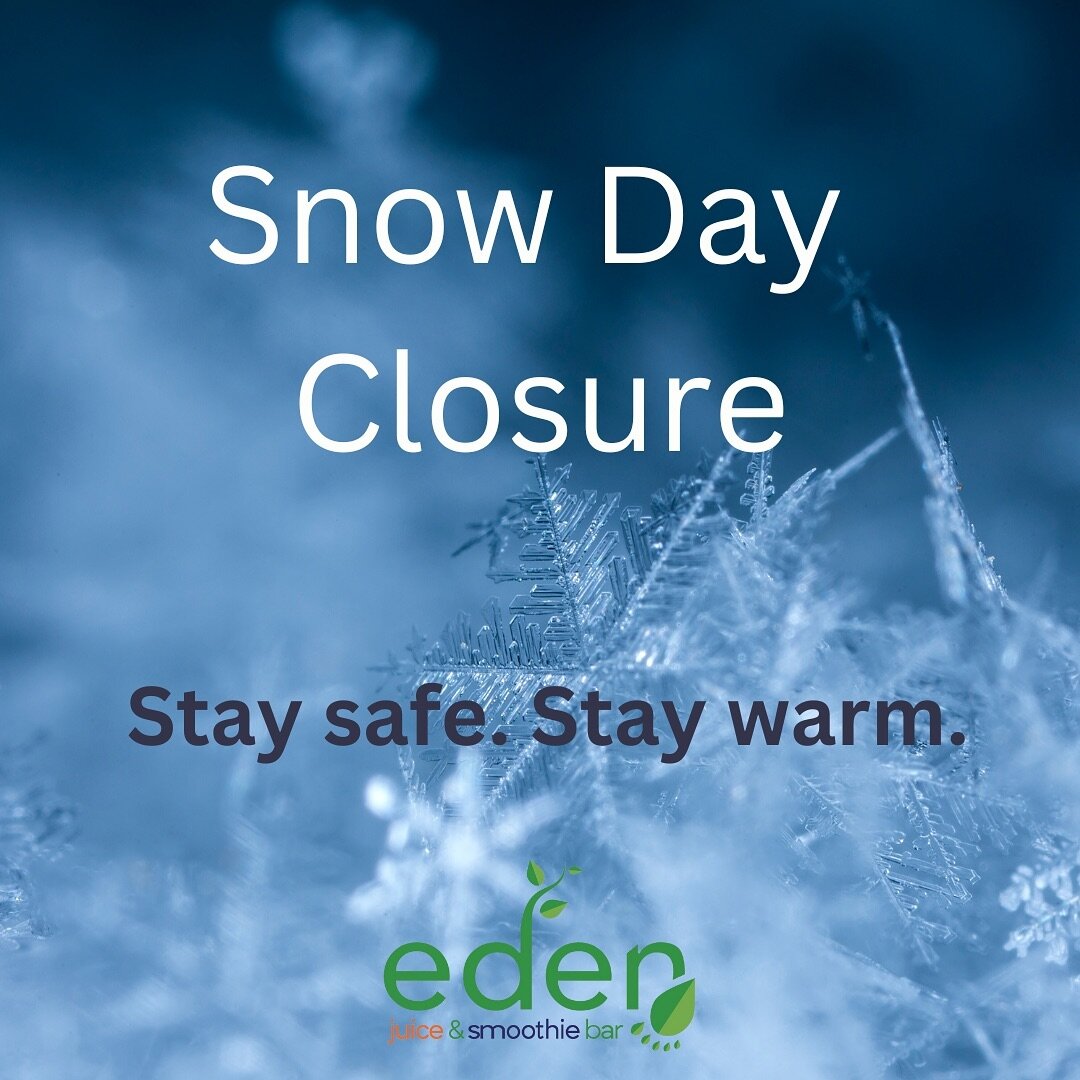 🌨️❄️ **Important Announcement: Store Closure Today** ❄️🌨️

Hey, Eden fam! We hope you&rsquo;re all staying cozy and warm as the snow starts to fall. In the interest of everyone&rsquo;s safety, we&rsquo;ve made the decision to close our doors tomorr